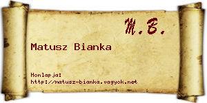 Matusz Bianka névjegykártya